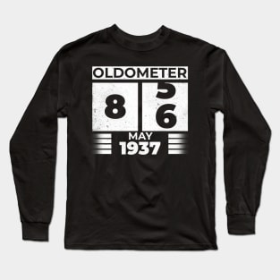 Oldometer 86 Years Old Born In May 1937 Long Sleeve T-Shirt